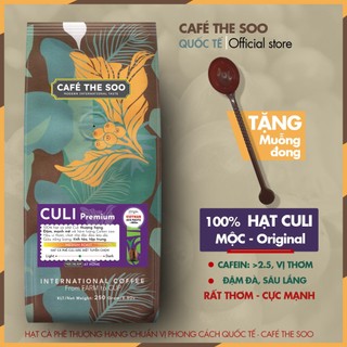 Cà phê Culi nguyên chất rang mộc 100% vị đắng đậm thơm dùng pha cà phê phin