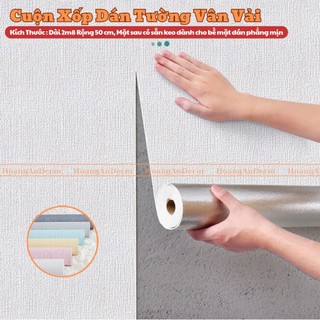 Cuộn xốp dán tường vân vải nhám, kích thước 2m8 rộng 50 cm mặt sau có sẵn keo