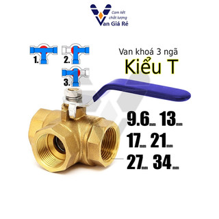Van bi - Van nước 3 ngã kiểu T đồng thau ren 13 17 21