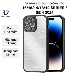 Ốp lưng dux ducis iphone 16/16 plus/16 pro/max/15/15 plus/15 pro/max/14/13/12 series/se4 2024 -aimo series