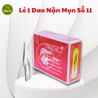 Tách lẻ 1 dao nặn mụn số 11, dao mổ y tế doctor