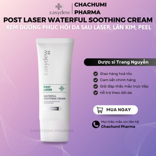Kem Dưỡng Easydew Rx Post Laser Waterful Soothing Cream Phục Hồi Da Sau Tổn Thương, Laser, Lăn Kim, Peel Da 50ml