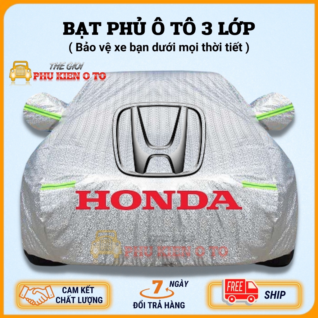 Bạt Phủ Xe Ô Tô Honda CRV, Brio, City, HRV, Accord, Civic, Jazz- Chất Liệu Bạt Tráng Nhôm 3 lớp