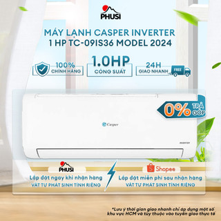 TC-09IS36 MIỄN PHÍ GIAO LẮP - Máy lạnh Casper Inverter 1 HP TC-09IS36 (Mới 2024) - BH 36 Tháng