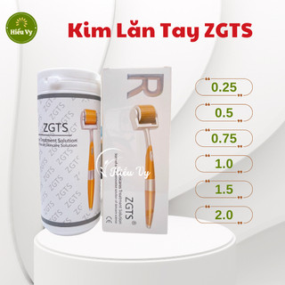 Kim lăn tay zgts size 0.25 - 0.5 - 0.75 - 1.0 - 1.5 - 2.0 cho spa l hàng chính hãng