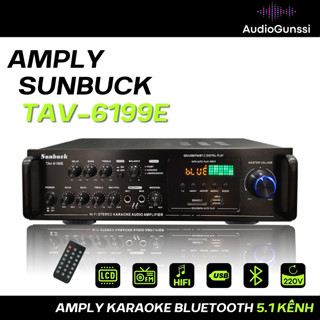 Amply karaoke bluetooth Sunbuck 6199E, amly karaoke gia đình cao cấp công suất lớn, 5 kênh đầu ra, âm thanh vòm