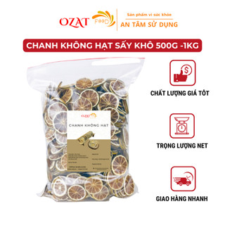 [BÁN SỈ] Chanh sấy khô hàng đẹp loại 1 trang trí bánh kem decor pha trà 500G - 1KG | OZAT FOOD