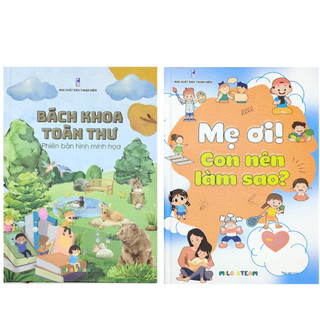 Sách - bìa cứng combo 2 cuốn bách khoa toàn thư và mẹ ơi con nên làm sao ?