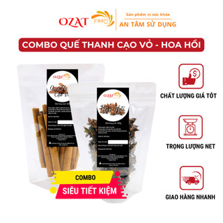 Combo hoa hồi/đại hồi quế cạo vỏ khô tăng cường hệ miễn dịch mỗi loại 100G | OZAT FOOD