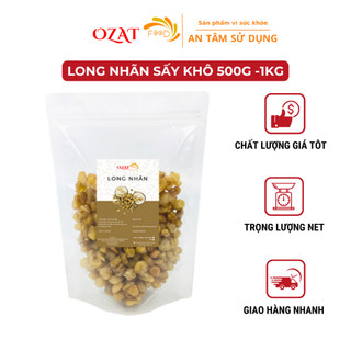 Long nhãn sấy khô loại 1 giúp an thần bổ huyết ngủ ngon 500g - 1kg | ozat food