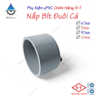 Nắp bít đuôi cá phi 60, 76, 90, 114mm. hàng chính hãng - nhựa siêu thành