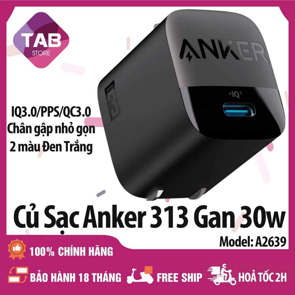 Củ Sạc Anker 313 GAN 30w IQ3.0/PD/PPS Chân Gập - A2639 (Bảo Hành 18T)