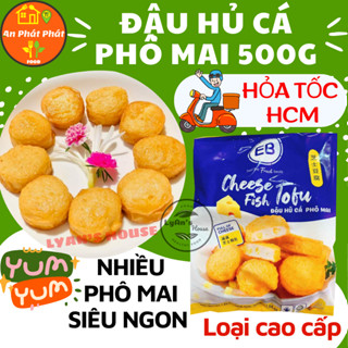 ĐẬU HỦ CÁ PHÔ MAI EB Malaysia Yosa Lichuan 500g, ngon như HaIdilao kết hợp nhân phô mai tan chảy món ăn vặt An Phát Phát