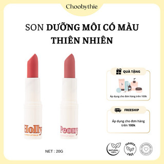 Son dưỡng cấp ẩm, làm mềm môi, son có màu thiên nhiên màu hồng đất & cam đỏ san hô - Choosebythie