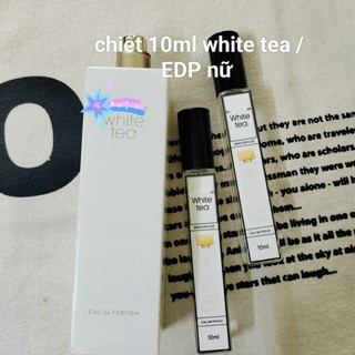 10ml  nước hoa Elizabeth White Tea EDP/ nữ