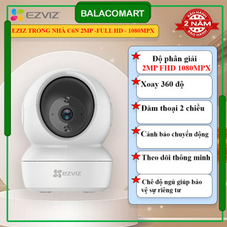 Camera WIFI trong nhà xoay 360 Ezviz C6N, H6C PRO, H7 đàm thoại 2 chiều theo dõi thông minh