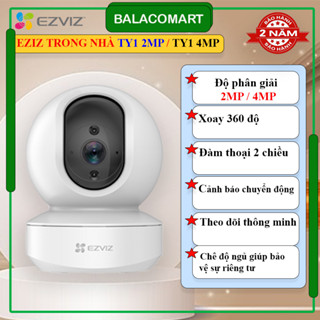Camera wifi EZVIZ TY1 2MP/4MP đàm thoại 2 chiều, xoay 360 độ hàng chính hãng