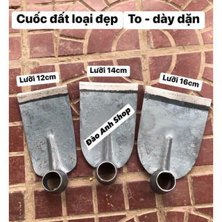 Cuốc đất dày dặn - cuốc loại đẹp hàng loại 1