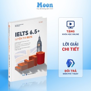 IELTS 6.5 - sách luyện thi ielts 6.5+, học tiếng anh 4 kỹ năng moonbook