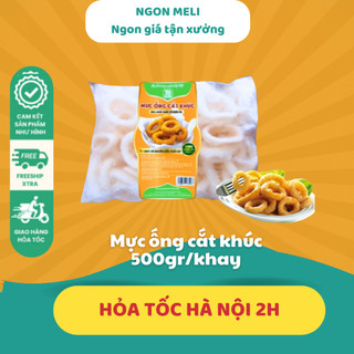 Mực vòng cắt khúc 500g NGON meli Giao Hàng Hỏa Tốc Tại Hà Nội