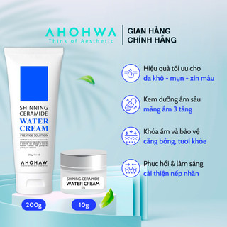  Kem Dưỡng Ẩm Da Mặt AHOHWA Shinning Ceramide Water Cream Chiết 10g - Cấp Ẩm, Cấp Nước