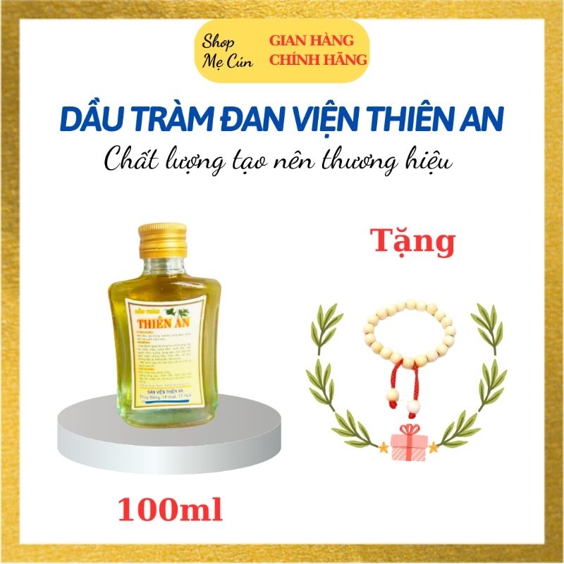 Dầu tràm Thiên An chuẩn Đan Viện 100ml