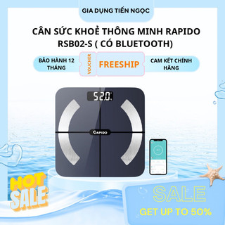 Cân Điện Tử Sức Khỏe Thông Minh Rapido RSB02-S - Kết Nối Bluetooth, Đo 10 Chỉ Số, Cảm Ứng Lực Độ Chính Xác Cao