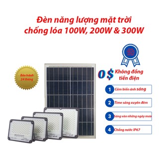Đèn năng lượng mặt trời chống lóa 300W, 200W, 100W vỏ nhôm, Tấm pin rời, có báo pin