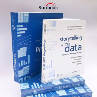 [COMBO DATA 1 + 2] Sách Storytelling With Data - Kể Chuyện Thông Qua Dữ Liệu & Storytelling With Data: Let's Practice