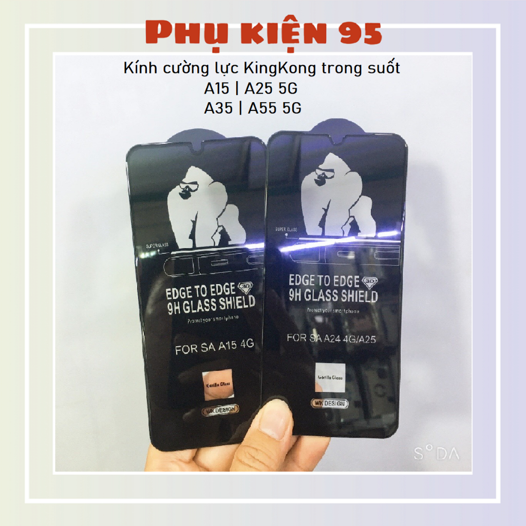 Kính cường lực Samsung A15 | A25 | A35 5G | A55 5G KingKong full màn hình cao cấp
