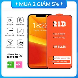 Cường lực iphone xs max/11/11 pro max/14 pro max/15 pro max/16 pro max/.. 21d full màn hình