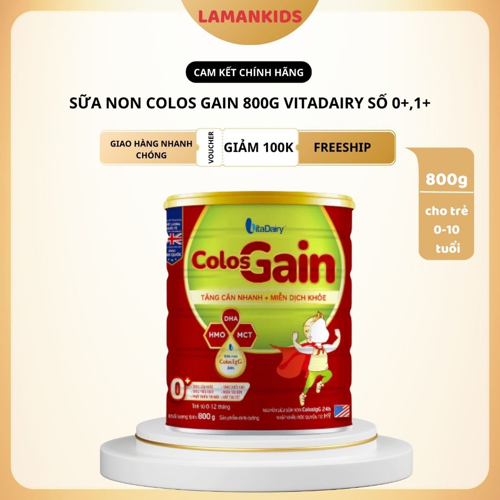 Sữa Non Colos Gain Vitadairy ,Số 0+,1+,Sữa Tăng Cân Khoẻ,Giảm Táo Bón,Tiêu Hoá Tốt Cho Trẻ Sơ Sinh -