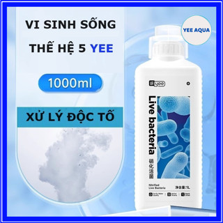 Vi Sinh YEE Live Bacteria Hỗ Trợ Ổn Định Hệ Vi Sinh Và Trong Nước Bể Cá Chai 260ml, 600ml, 1000ml