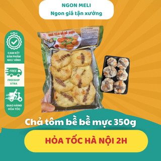 Chả tôm bề bề mực 350g ngon meli giao hàng hỏa tốc tại hà nội
