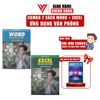 Combo 2 Sách Excel Và Word Ứng Dụng Văn Phòng ĐÀO TẠO TIN HỌC Từ Cơ Bản Đến Nâng Cao