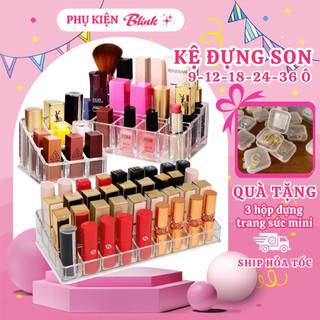 Khay đựng son loại dày 9 12 18 24 36 ô trong suốt, giá kệ son môi để bàn chất liệu mica - Blink Store