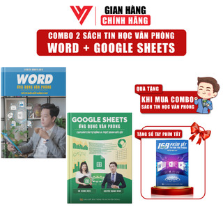 Combo 2 Sách Word - Google Sheet ĐÀO TẠO TIN HỌC Ứng Dụng Văn Phòng Tặng Kèm Video Bài Giảng