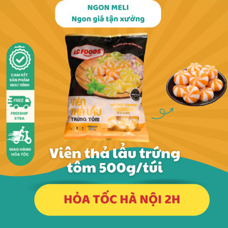Viên thả lẩu lacusina các loại 500g ngon meli giao hàng hỏa tốc hà nội