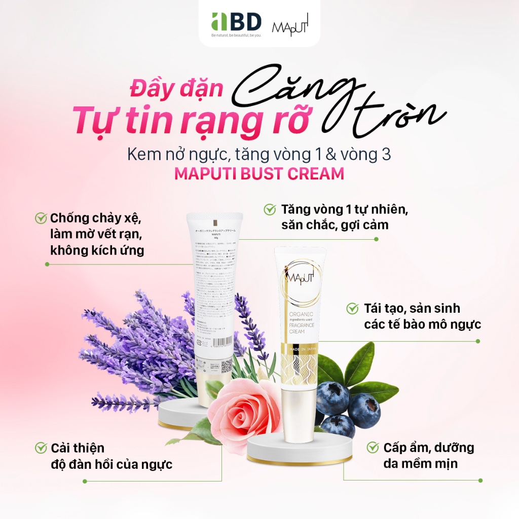 Kem nâng ngực upsize, tăng vòng 1, Vòng 3 săn chắc & sexy Nhật Bản - Maputi Bust Cream 60g