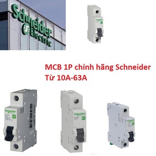 CB 1TÉP 16A ,CẦU DAO 1PHA 20A,APTOMAT 1PHA 25A,32A SCHNEIDER 40A,50A,63A