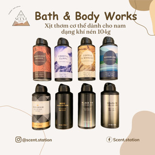 Xịt thơm toàn thân nam Body Spray Bath & Body Works 104g ~Scent.station ~