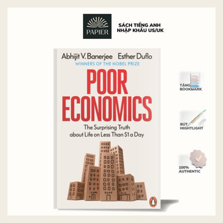 Sách - Poor Economics: The Surprising Truth about Life on Less Than $1 a Day