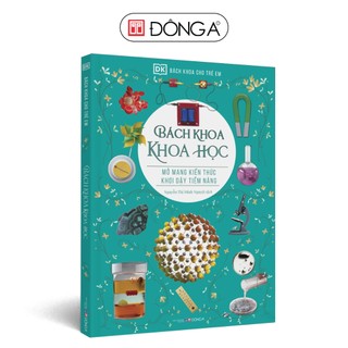 Sách - bách khoa cho trẻ em - bách khoa khoa học - bìa cứng - đông a