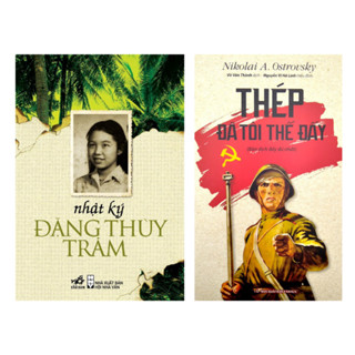  Sách Combo 2 Cuốn: Nhật ký Đặng Thùy Trâm + Thép Đã Tôi Thế Đấy 
