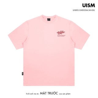 Áo Thun Unisex Undo Sweet Màu Hồng 100% Standard Cotton - Local Brand Chính Hãng