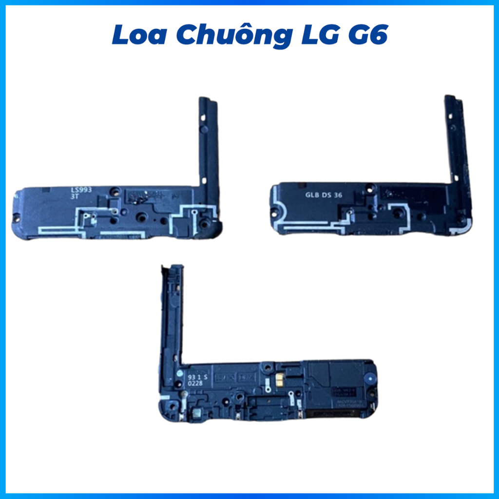 Loa chuông LG G6 (loa ngoài)
