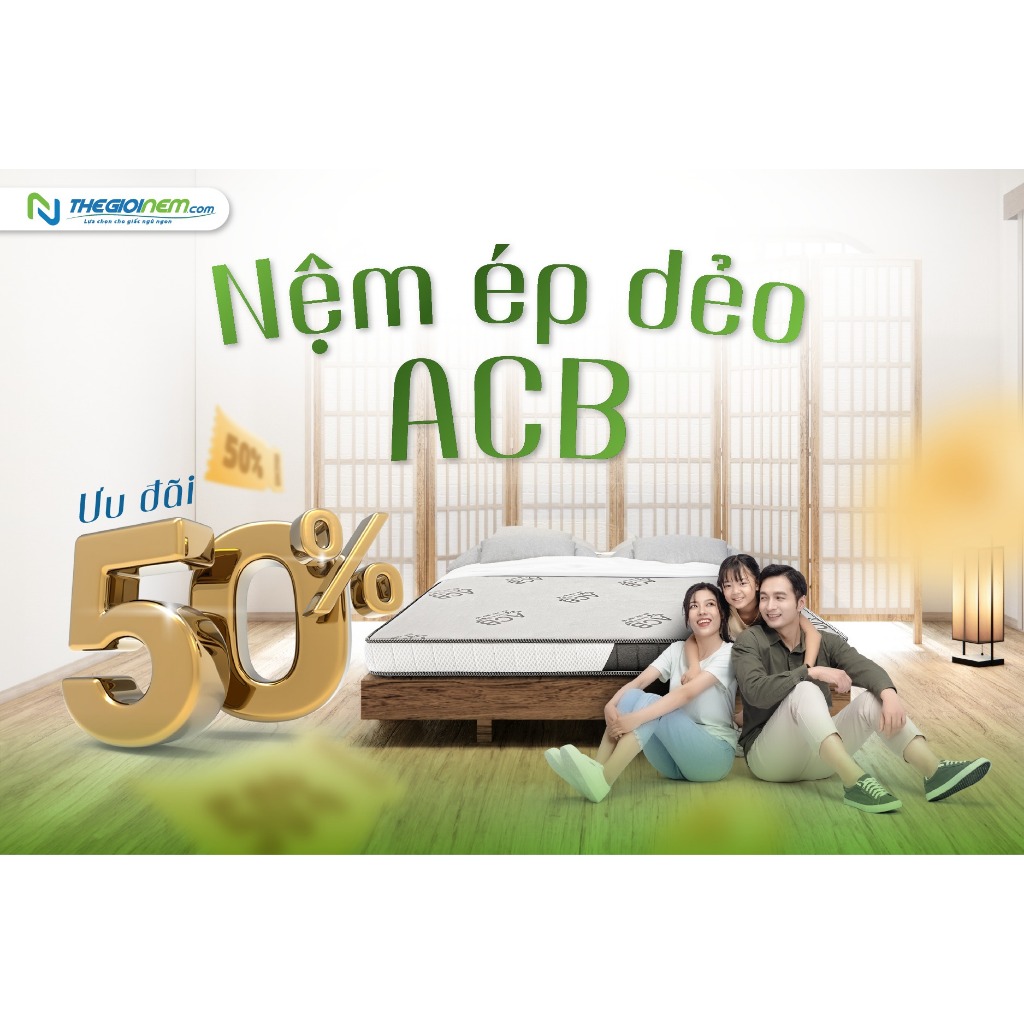 Nệm Ép Dẻo ACB, Mềm Mại Êm Ái Nâng Đỡ Cột Sống Nhiều Lỗ Thông Hơi Bảo Hành 10 Năm