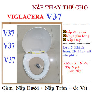 Nắp bồn cầu viglacera v37m, viglacera v37