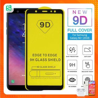 Kính cường lực SAMSUNG A6 PLUS 9D full màn,full keo toàn màn hình tặng keo chống hở mép