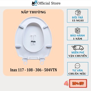 Nắp Thường Cho Inax Các Mã 117,108 , 306 - Loại Tiêu Chuẩn